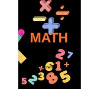 MATH: MATH // PREMIUM EDITIONAn elegant notebook with a sleek, modern design, perfectly crafted for grades 1-10+. Elevate your style and study routine with a beautiful cover that stands out anywhere.