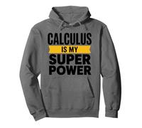 Math Mathematician Teaching, Calculus Is My Superpower Pullover Hoodie