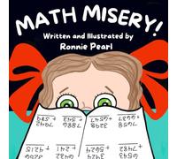 Math Misery!