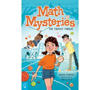 Math Mysteries: The Triplet Threat: 1
