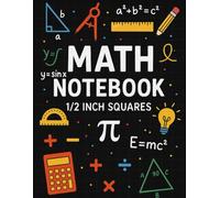 Math Notebook 1/2 Inch Squares: 100 Pages Grid Paper Notebook for Math, Science, Engineering & Graphing | Perfect for School, College & Work