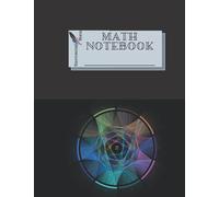 Math Notebook #6, Journal, Diary • 100 Pages Makes a wonderful daily graph/grid notebook to draw, write, journal, take notes, make lists, and much more creativity!