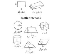 Math Notebook for Students - A Simple and Organized Notebook for Daily Math Practice: The Perfect Gift for Students, Teachers and Math Lovers