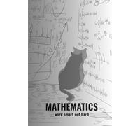 Math Notebook for Students: Graph Paper and Lined Pages for Notes and Practice: Perfect for Algebra, Geometry, Calculations, and Problem Solving - Great for School and College