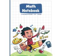 Math Notebook Graph Paper 1/2 Inch Squares Quad Ruled Grid Paper: Large graphing Composition Notebook 8.5x11 - Grid Graph Paper for Math, Multiplication, Science For Elementary School