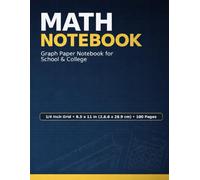 Math Notebook: Graph Paper Notebook for School & College
