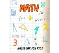 Math Notebook | The Math Genius Notebook For Students And Young Mathematicians: Quad Ruled 5 Squares Per Inch
