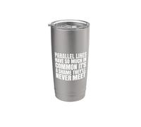 Math Parallel Lines Have so Much Design for a Math Teacher Stainless Steel Insulated Tumbler