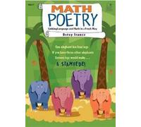 Math Poetry: Linking Language and Math in a Fresh Way