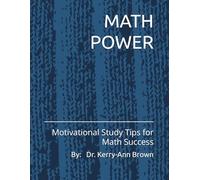 Math Power: Motivational Study Tips for Math Success