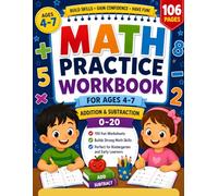 Math Practice Workbook for Ages 4-7: Kindergarten & First Grade Math Activities Featuring Addition, Subtraction, Number Sense & Daily Practice
