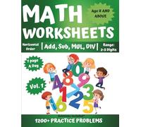 Math Practice Workbook for Kids Ages 8+: 1250+ Horizontal Problems | Volume 1: 2-3 Digit Addition, Subtraction, Multiplication & Division in ... | Daily Worksheets with Answer Key Included