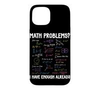 Math Problems I Have Enough Already Funny Math Calculations Case for iPhone 15