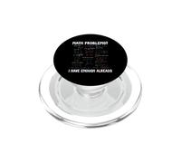 Math Problems I Have Enough Already Funny Math Calculations PopSockets PopGrip for MagSafe