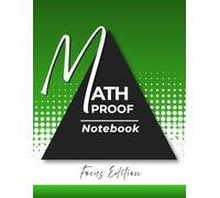 Math Proof Notebook: Blank STEM Journal for Mathematical Proofs, Problem Solving, Physics Notes & Technical Thinking