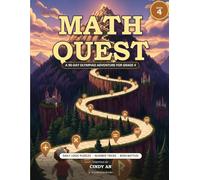 Math Quest: A 90-Day Olympiad Adventure for Grade 4