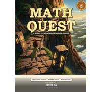 Math Quest: A 90-Day Olympiad Adventure for Grade 5