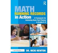 Math Running Records in Action: A Framework for Assessing Basic Fact Fluency in Grades K-5 (Eye on Education Books)