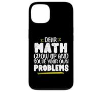 Math Saying Math Grow And Solve Problems By Yourself Case for iPhone 13