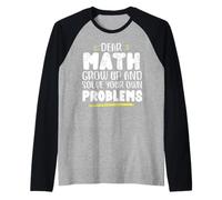 Math Saying Math Grow and Solve Problems by Yourself Raglan Baseball Tee