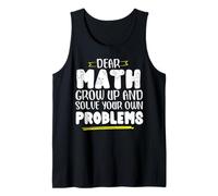 Math Saying Math Grow and Solve Problems by Yourself Tank Top