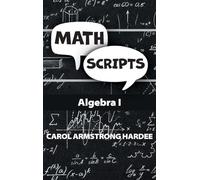 Math Scripts: Algebra I