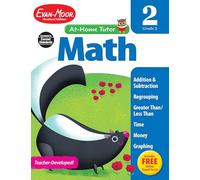 Math Skills, Grade 2 Workbook: At-Home Tutor, Addition, Subtraction, Multiplication, Telling Time, Money