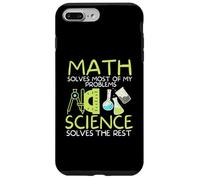 Math Solves Most of My Problems Science Math Science Teacher Case for iPhone 7 Plus/8 Plus