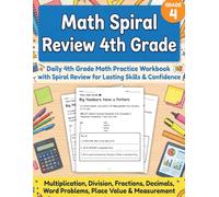Math Spiral Review 4th Grade: Daily Math Practice 4th Grade Workbook | Spiral Review, Worksheets & Skill-Building Activities for Place Value, ... (Complete Math Spiral Review Workbook Series)