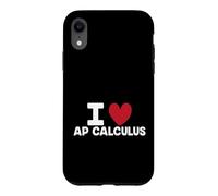 Math Student AP Calculus Teacher Funny I Love AP Calculus Case for iPhone XR