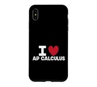 Math Student AP Calculus Teacher Funny I Love AP Calculus Case for iPhone XS Max
