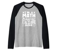 Math Teacher Don't Stop When I'm Tired Raglan Baseball Tee