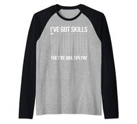 Math Teacher I've Got Skills They're Multiplying Raglan Baseball Tee