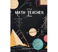 Math Teacher: Lesson Planner and Reflection Journal (Paperback): For teachers who plan on paper and conduct reflective practice to achieve classroom excellence for their students