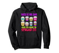 Math Teacher My Jam Here to Spread Funny Mathematics Humor Pullover Hoodie