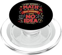 Math Teacher Nerd Student Formula Equation A Day Without PopSockets PopGrip for MagSafe