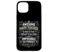 Math Teacher Nerd Student Formula Equation An Awesome Math Case for iPhone 15 Plus