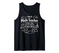 Math Teacher Nerd Student Formula Equation I Am A Math Tank Top