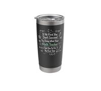 Math Teacher Nerd Student Formula Equation If At First You Stainless Steel Insulated Tumbler