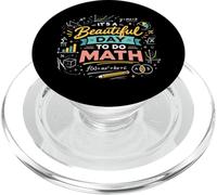 Math Teacher Nerd Student Formula Equation It's A Beautiful PopSockets PopGrip for MagSafe