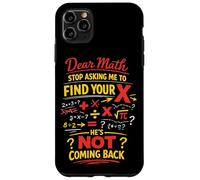 Math Teacher Nerd Student Formula Equation Pun Dear Math Case for iPhone 11 Pro Max