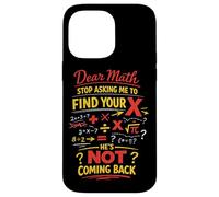 Math Teacher Nerd Student Formula Equation Pun Dear Math Case for iPhone 14 Pro Max