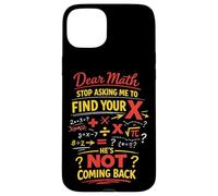Math Teacher Nerd Student Formula Equation Pun Dear Math Case for iPhone 15 Plus