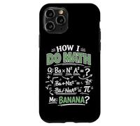 Math Teacher Nerd Student Formula Equation Pun How I Do Math Case for iPhone 11 Pro