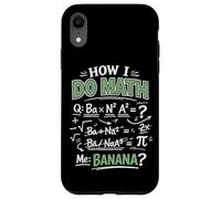 Math Teacher Nerd Student Formula Equation Pun How I Do Math Case for iPhone XR