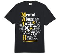 Math Teacher Nerd Student Formula Equation Pun Mental Abuse Comfort Colors Adult Heavyweight T-Shirt