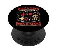 Math Teacher Nerd Student Formula Equation Rule Of Math If PopSockets Adhesive PopGrip