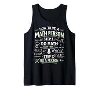 Math Teacher Nerd Student Pun Formula Equation How to Be A Tank Top