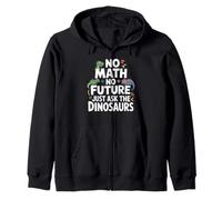 Math Teacher No Math No Future Funny Mathematics Preschool Zip Hoodie