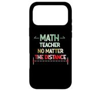 Math Teacher No Matter the Distance - Mathematics Math Case for iPhone 17 Pro Max
